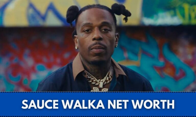 Sauce Walka Net Worth